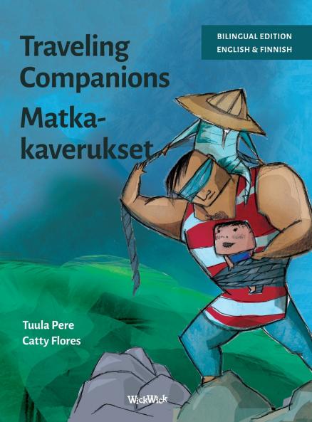 Traveling Companions / Matkakaverukset