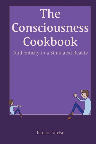 The Consciousness Cookbook
