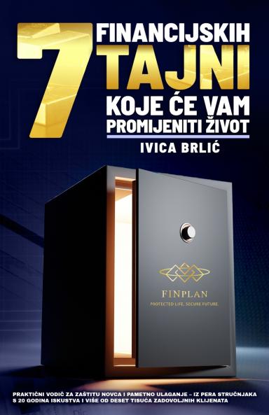 7 FINANCIJSKIH TAJNI KOJE ĆE VAM PROMIJENITI ŽIVOT