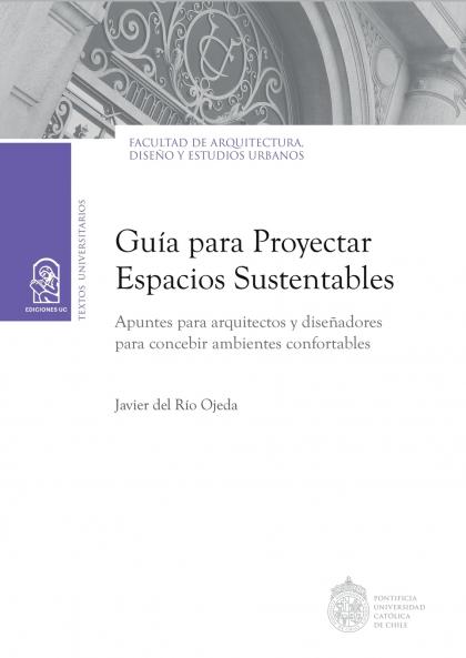 Guía para proyectar espacios sustentables