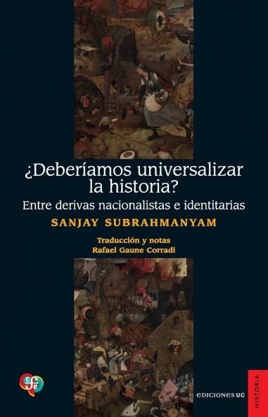 ¿Deberíamos universalizar la historia?