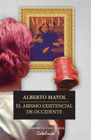 El abismo existencial de Occidente