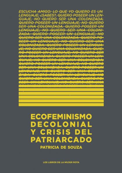 Ecofeminismo decolonial y crisis del patriarcado
