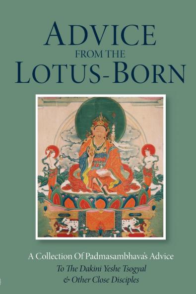Advice from the Lotus-Born