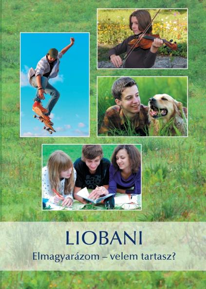 Liobani - Elmagyarázom - velem tartasz?