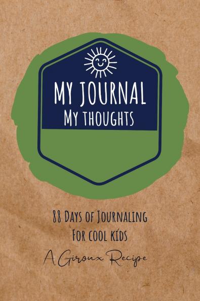 My Journal For My Thoughts