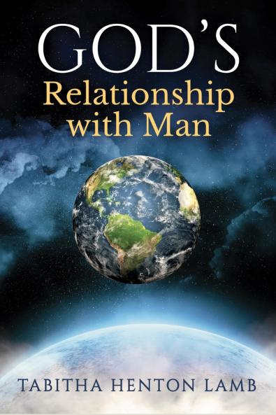 GOD'S Relationship with Man