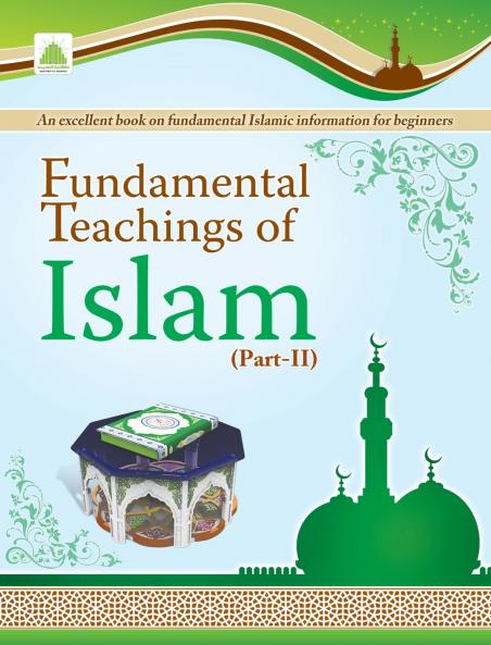 Fundamental Teachings Of Islam Part-02