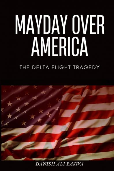 Mayday Over America