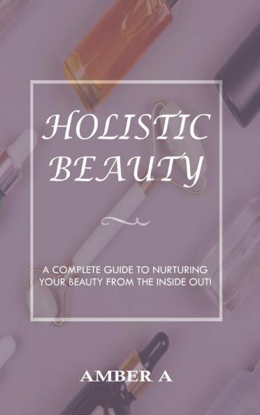 Holistic Beauty