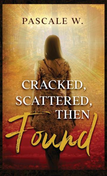 Cracked Scattered Then Found
