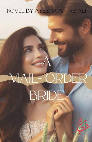 A Mail - Order Bride