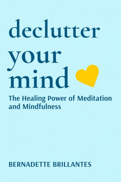 DECLUTTER YOUR MIND