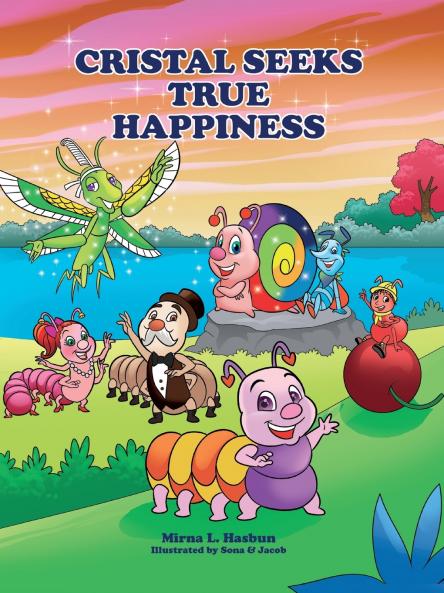 Cristal Seeks True Happiness