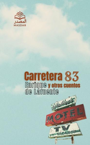 Carretera 83 y otros cuentos