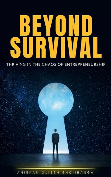 Beyond Survival