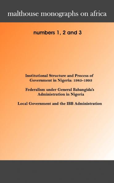 Malthouse Monographs on Africa. 1-3