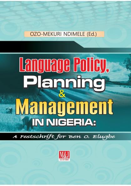 Language Policy Planning and Management in Nigeria