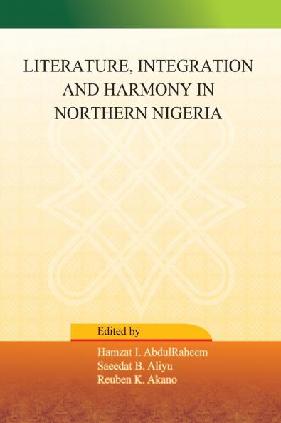 Literature Integration and Harmony in Northern Nigeria