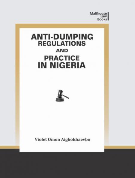 Anti-Dumping Regulations and Practice in Nigeria