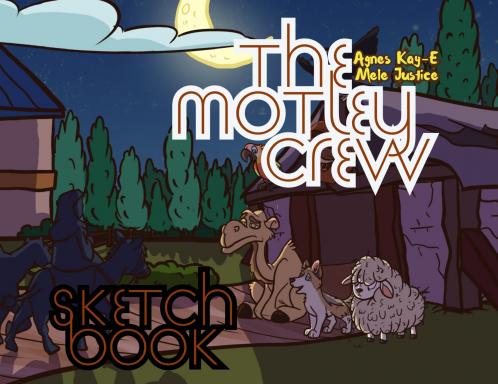 The Motley Crew - Sketch Book