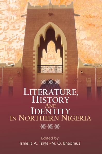 Literature History and Identity in Northern Nigeria