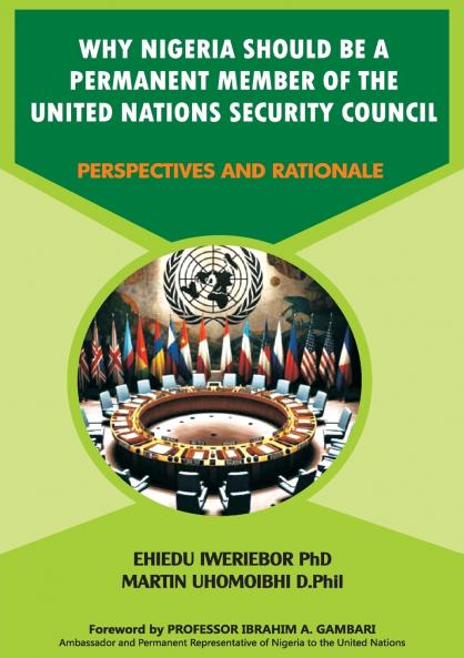 Why Nigeria Should Be a Permanent Member of the United Nations Security Council