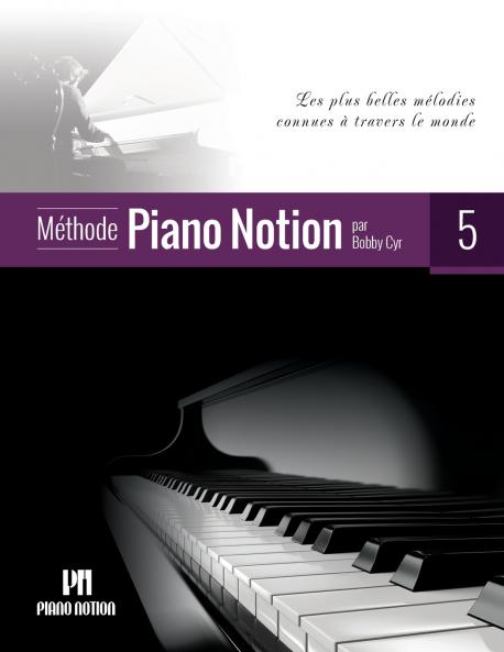 Méthode Piano Notion Volume 5