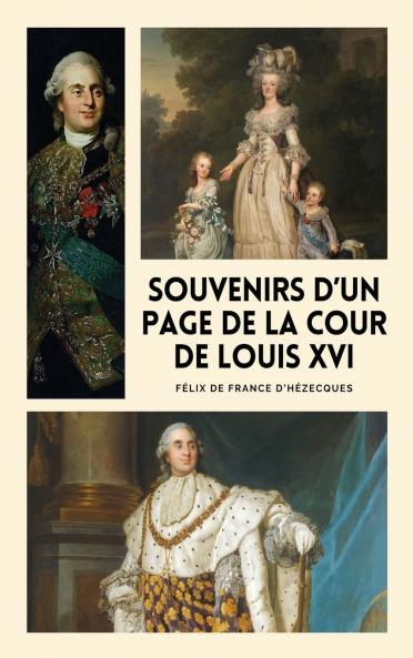 Souvenirs d'un page de la cour de Louis XVI