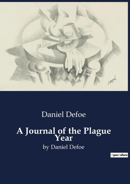 A Journal of the Plague Year
