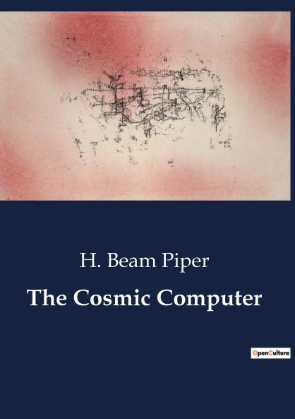 The Cosmic Computer