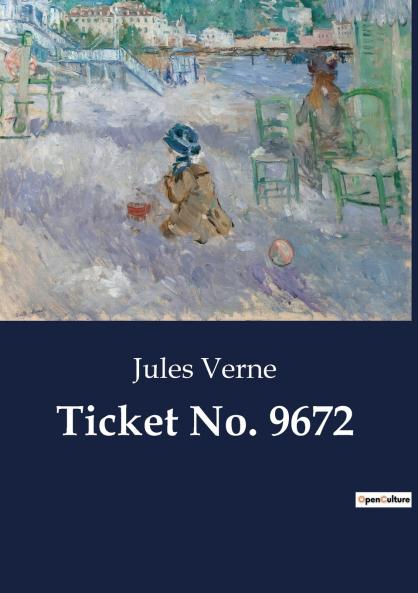 Ticket No. 9672
