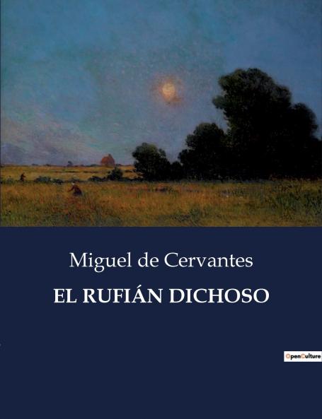 EL RUFIÁN DICHOSO