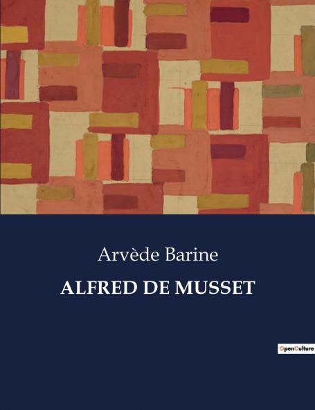 ALFRED DE MUSSET