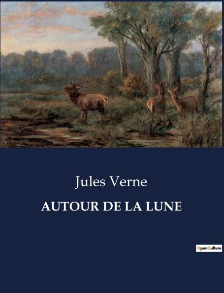 AUTOUR DE LA LUNE