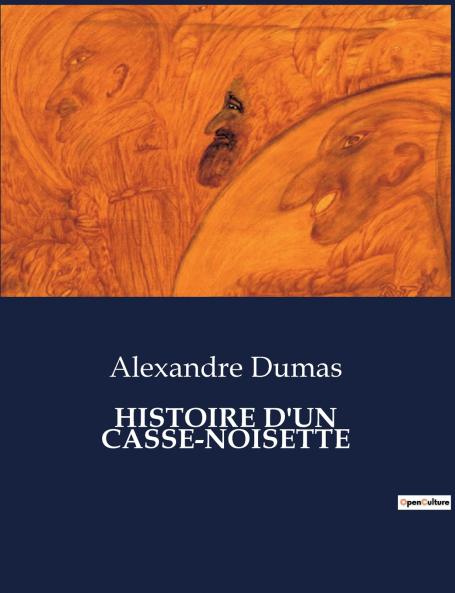 HISTOIRE D'UN CASSE-NOISETTE