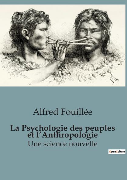 La Psychologie des peuples et l'Anthropologie