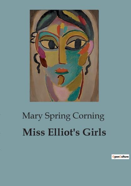 Miss Elliot's Girls