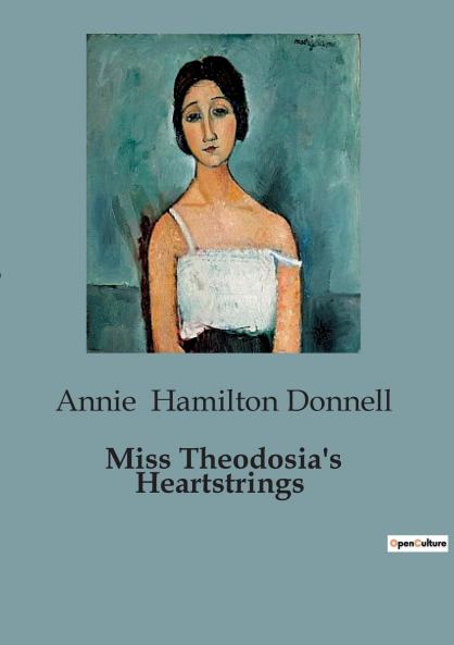 Miss Theodosia's Heartstrings