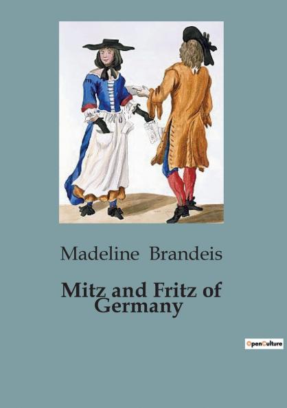 Mitz and Fritz of Germany