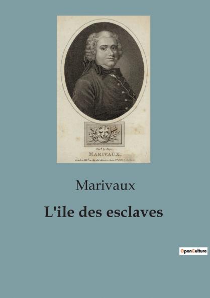 L'ile des esclaves