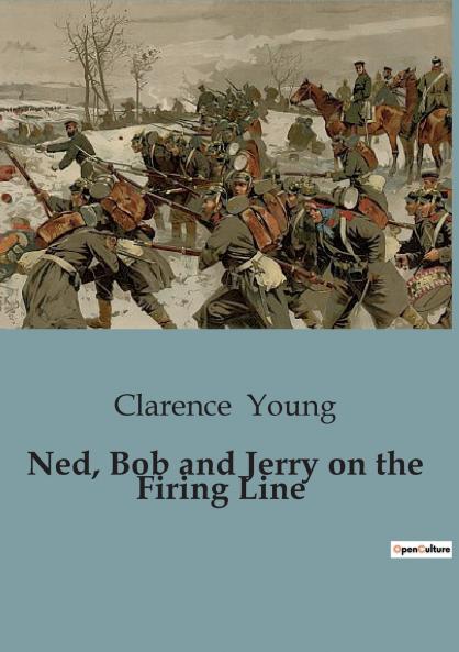 Ned Bob and Jerry on the Firing Line