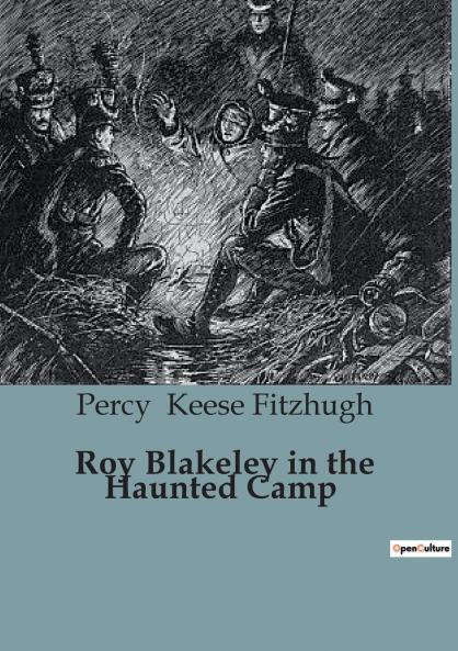 Roy Blakeley in the Haunted Camp