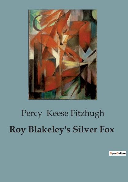 Roy Blakeley's Silver Fox