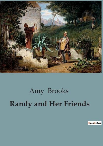 Randy and Her Friends