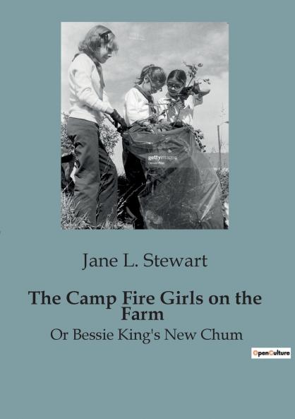 The Camp Fire Girls on the Farm