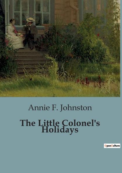 The Little Colonel's Holidays