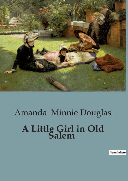 A Little Girl in Old Salem