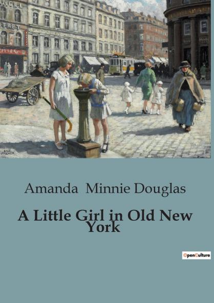 A Little Girl in Old New York
