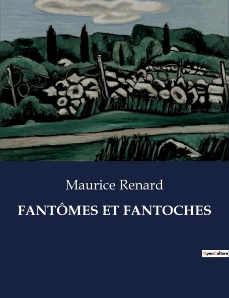 FANTÔMES ET FANTOCHES